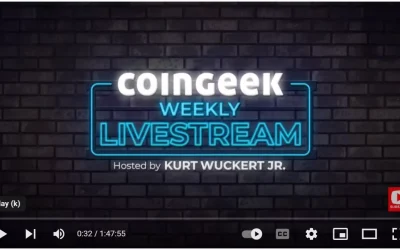 CoinGeek Weekly Livestream with Kurt Wuckert Jr. and Aaron Day | Ep 29 | S3